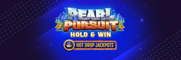 Pearl Pursuit Hot Drop Jackpots 