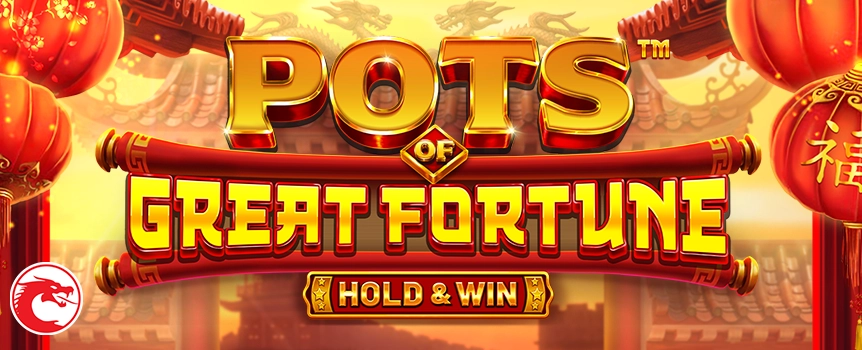 Hit the Hold & Win Bonus, stack wins with Fortune Pots, and trigger powerful modifiers with Collect, Multi-X, and Boost in this dynamic payout-chasing slot.